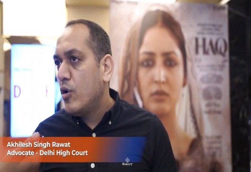 हक़’ को मिला कानून और कॉरपोरेट जगत का समर्थन, कहा– समाज के लिए ज़रूरी फिल्म